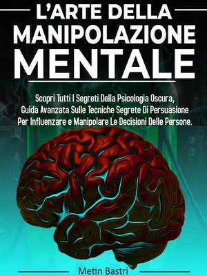 cover image of L'Arte Della Manipolazione Mentale